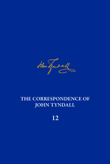 Cover image of Dr. Sheppard's book volume 12 of the Correspondence of John Tyndall